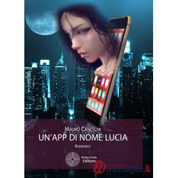 App di nome Lucia (Un')