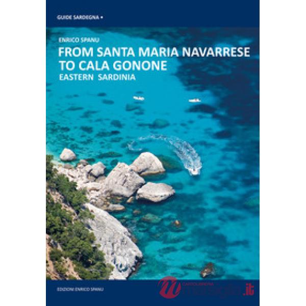 From Santa Maria Navarrese to Cala Gonone. Eastern Sardinia
