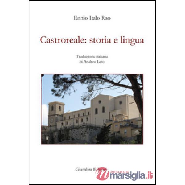 Castroreale: storia e lingua