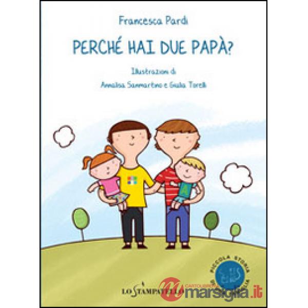 Perché hai due papà?