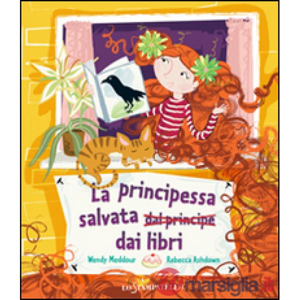 Principessa salvata dai libri (La)