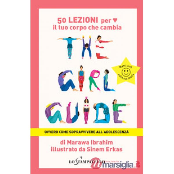 Girl guide. Ovvero come sopravvivere all'adolescenza (The)