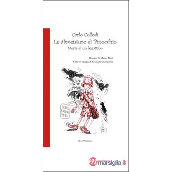 Avventure di Pinocchio. Storia di un burattino (Le)