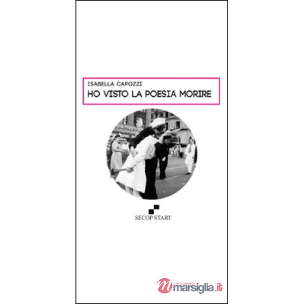 Ho visto la poesia morire