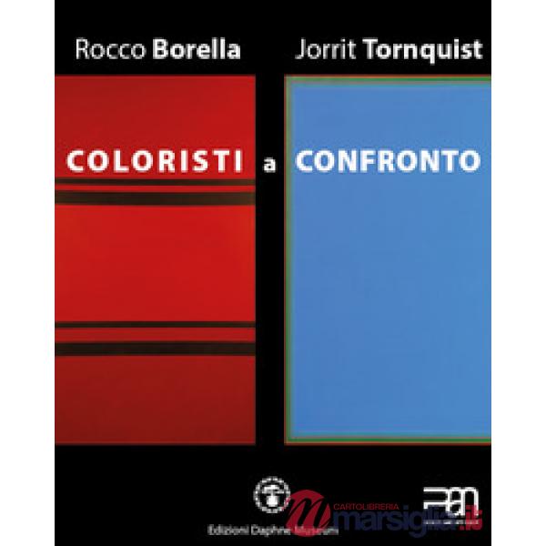 Coloristi a confronto. Rocco Borella e Jorrit Tornquist. Mostra al PAN di Napoli