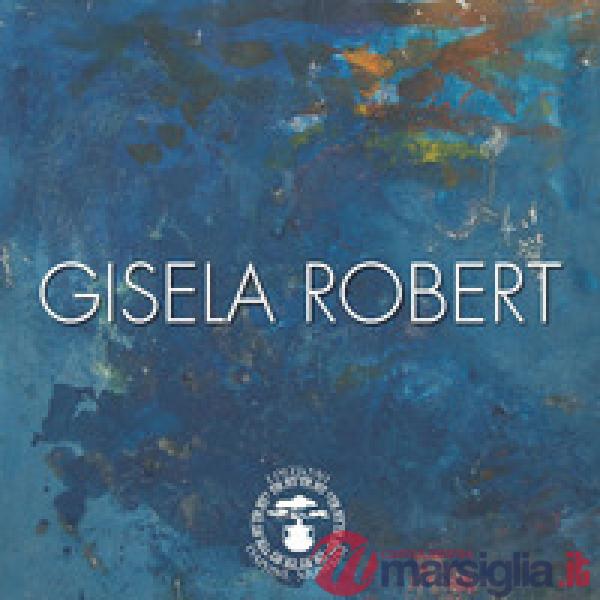 Gisela Robert. Catalogo opere in mostra