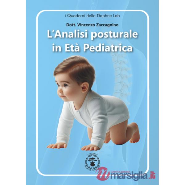 Analisi posturale in età pediatrica (L')