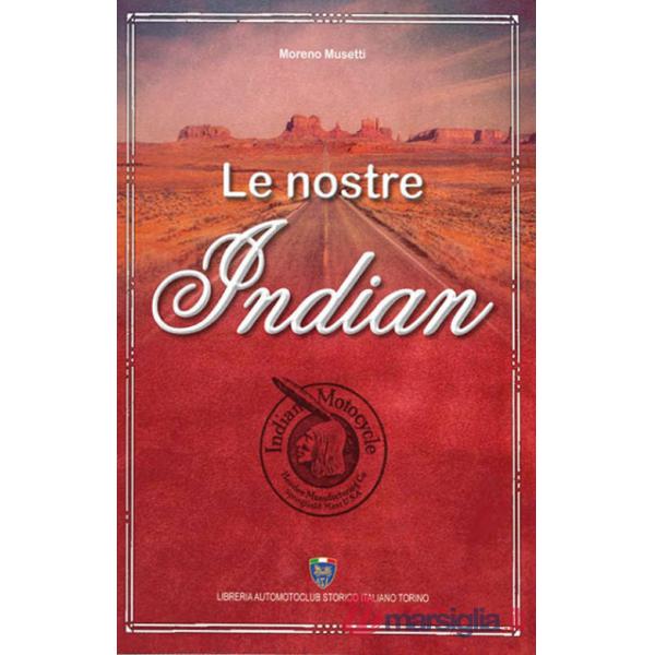 Nostre Indian (Le)