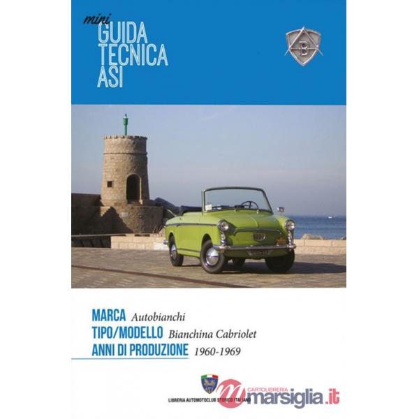 Mini guida tecnica Asi. Autobianchi Bianchina Cabriolet
