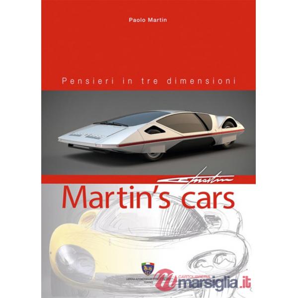 Martin's cars. Pensieri in tre dimensioni. Ediz. italiana e inglese
