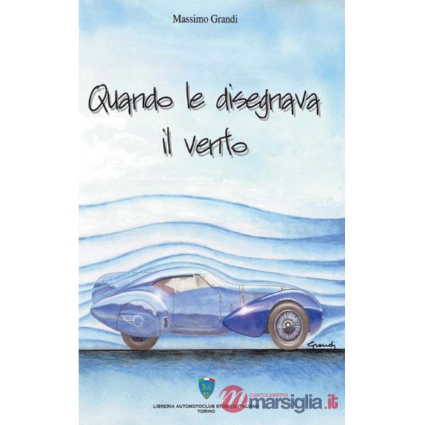 Quando le disegnava il vento