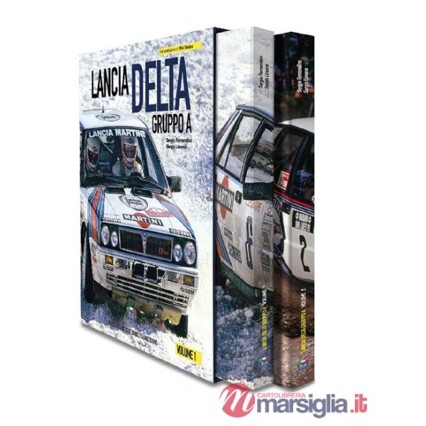 Lancia Delta Gruppo A. Ediz. italiana e inglese. Vol. 1-2