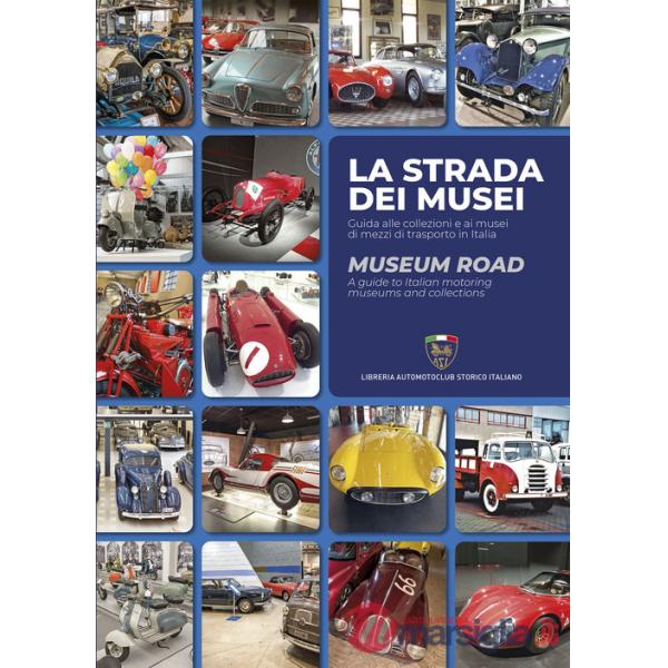 Strada dei musei-Museum road (La)
