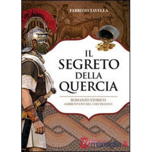 Segreto della quercia (IL)