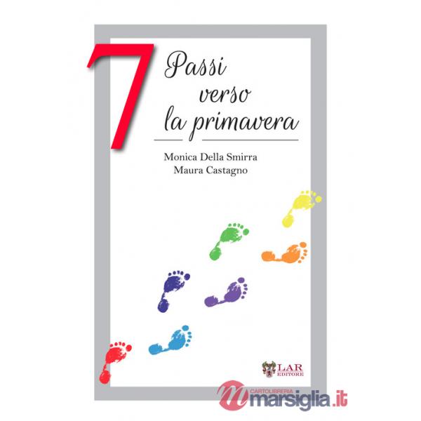 7 passi verso la primavera