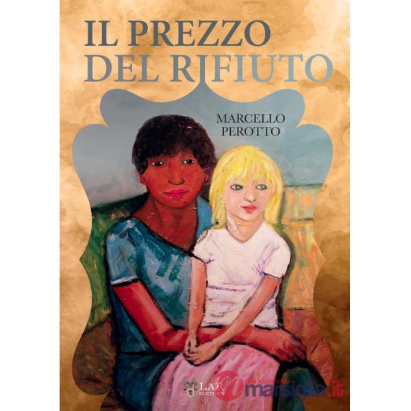 Prezzo del rifiuto (Il)
