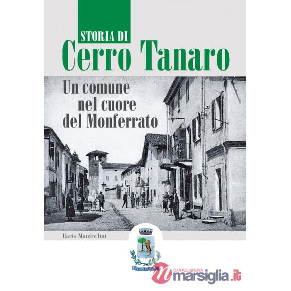 Storia di Cerro Tanaro. Un comune nel cuore del Monferrato