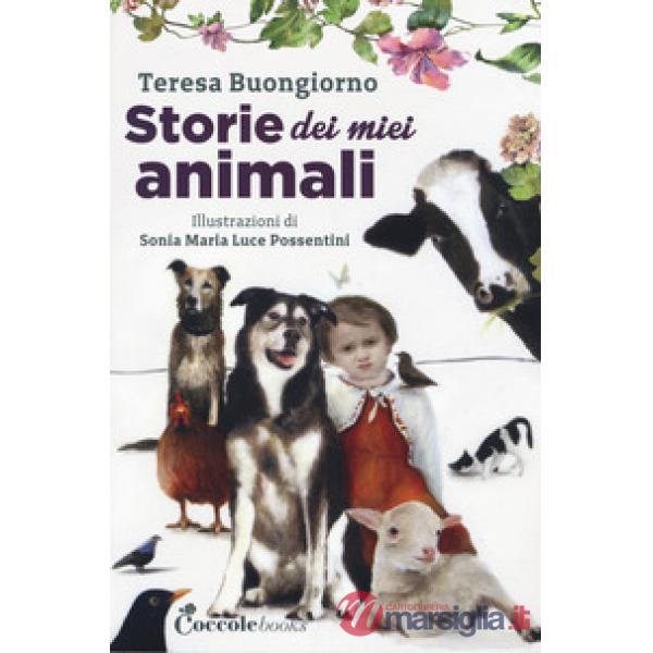 Storie dei miei animali. Ad alta leggibilità