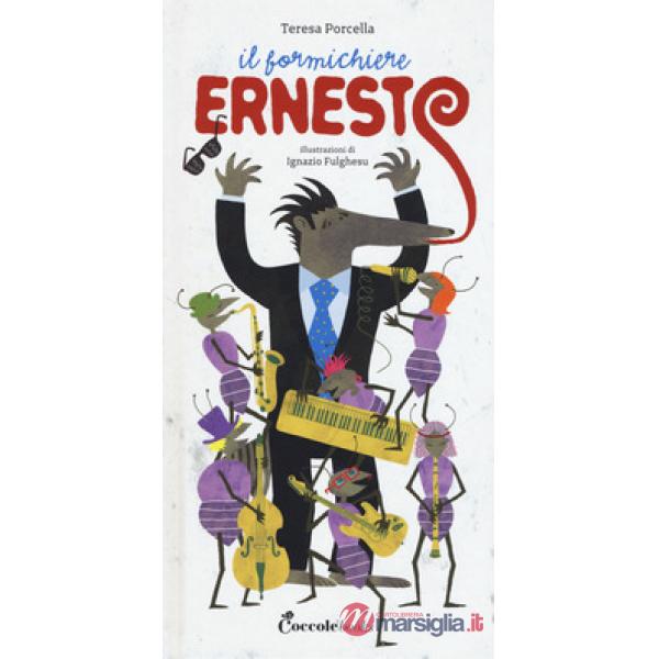 Formichiere Ernesto. Con CD-Audio (Il)