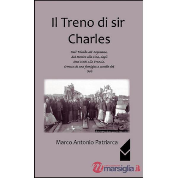 Treno di sir Charles (Il)