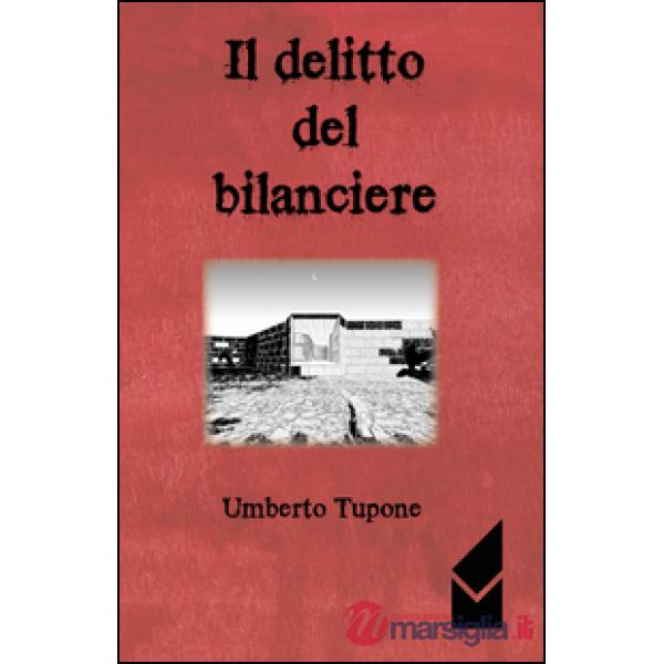 Delitto del bilanciere (Il)
