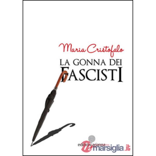 Gonna dei fascisti (La)