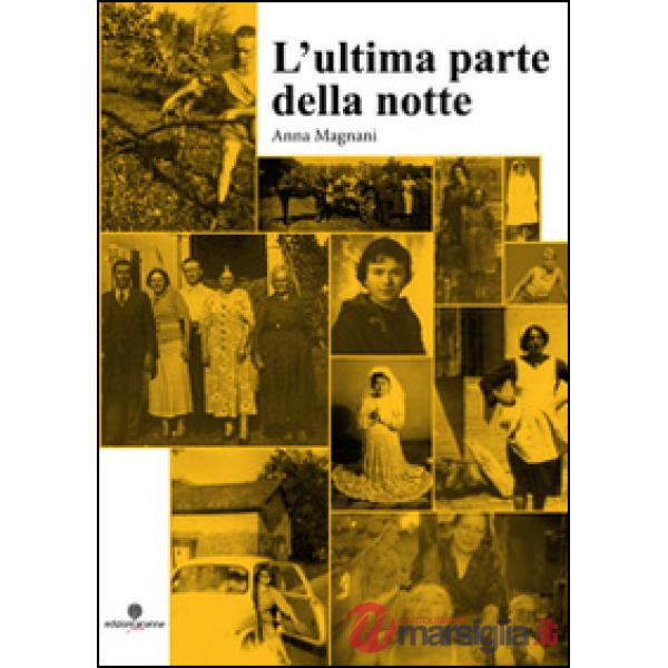 Ultima parte della notte (L')