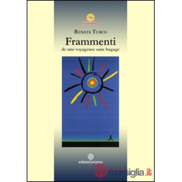 Frammenti de une voyageuse sans bagage