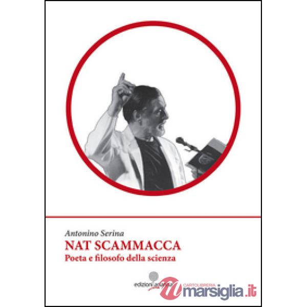 Nat Scamacca poeta e filosofo della scienza