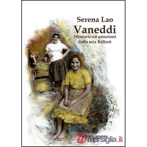 Vaneddi. Memorie ed emozioni della mia Ballarò