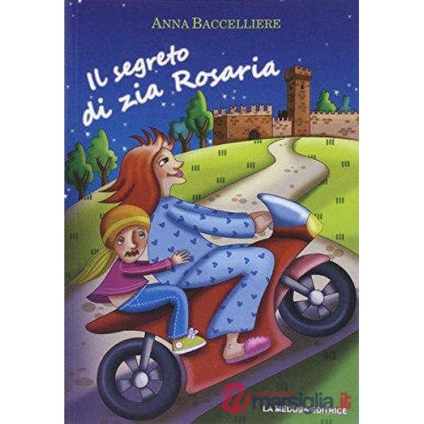 SEGRETO DI ZIA ROSARIA
