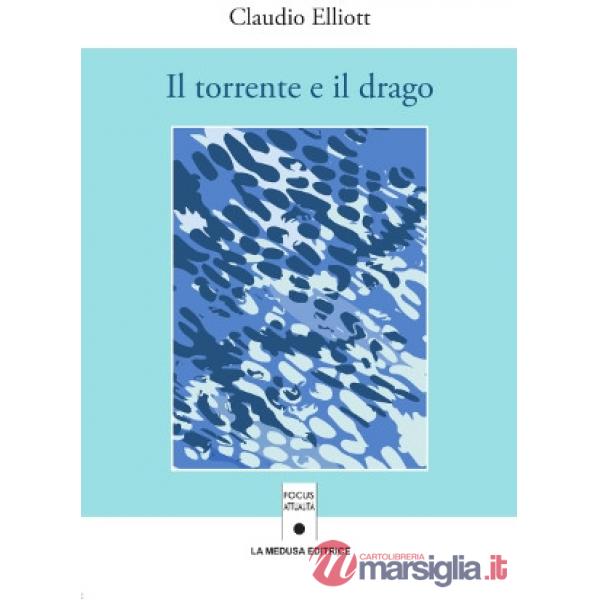 TORRENTE E IL DRAGO (IL)