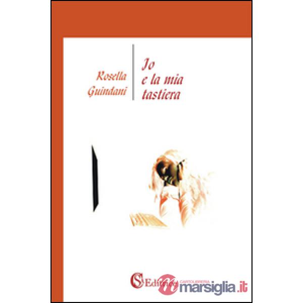 Io e la mia tastiera