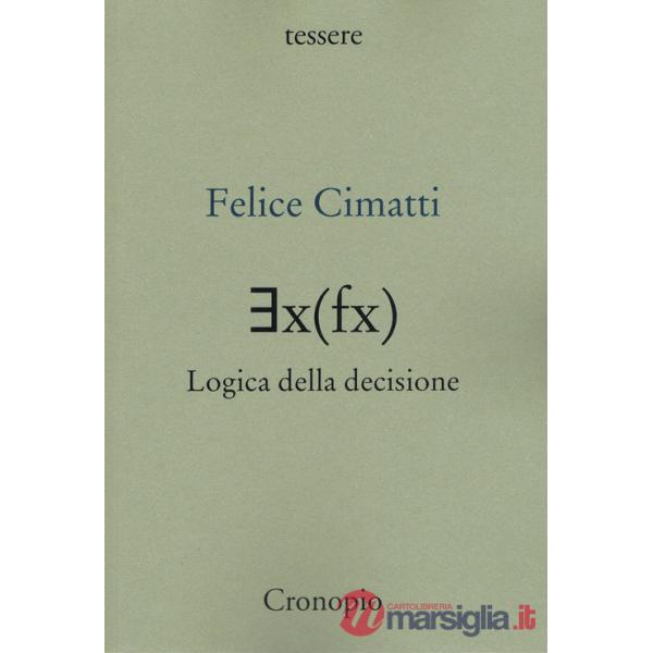 ?x(fx) logica della decisione