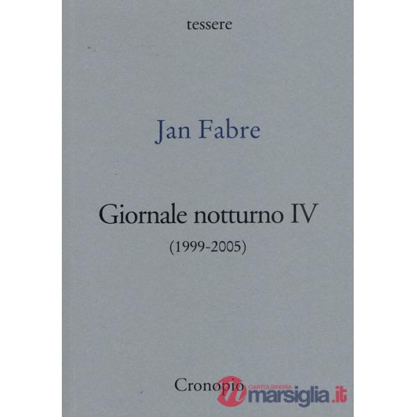 Giornale notturno (1999-2005). Vol. 4