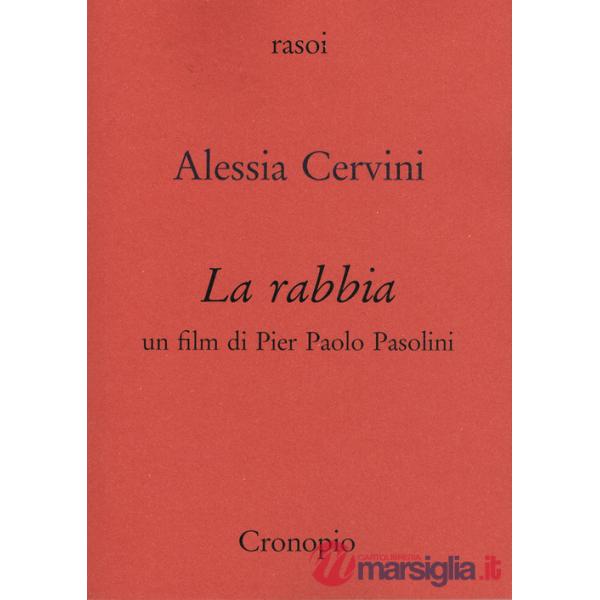 Rabbia. Un film di Pier Paolo Pasolini (La)