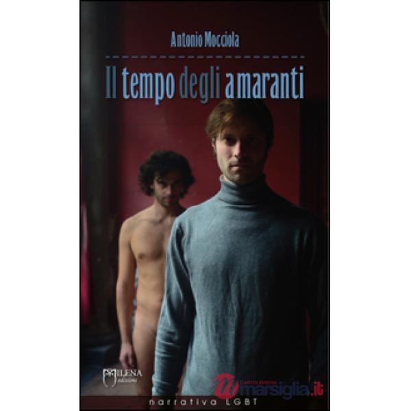 Tempo degli amaranti (Il)