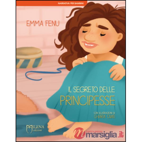 Segreto delle principesse. Ediz. illustrata (Il)