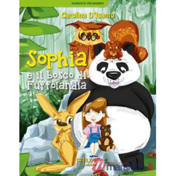 Sophia e il bosco di Fuffolandia