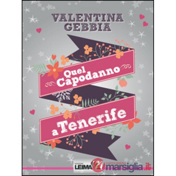 Quel capodanno a Tenerife