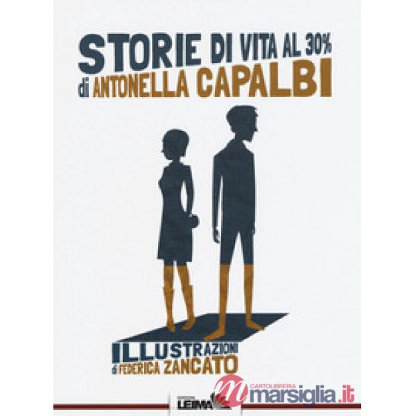 Storie di vita al 30%