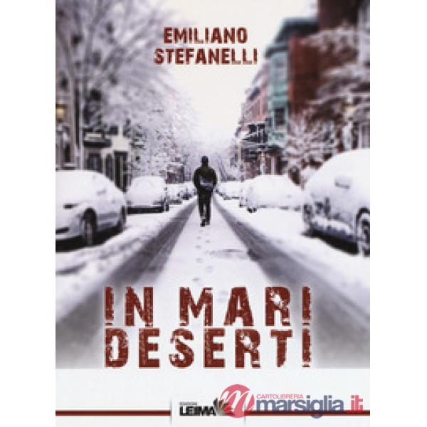In mari deserti