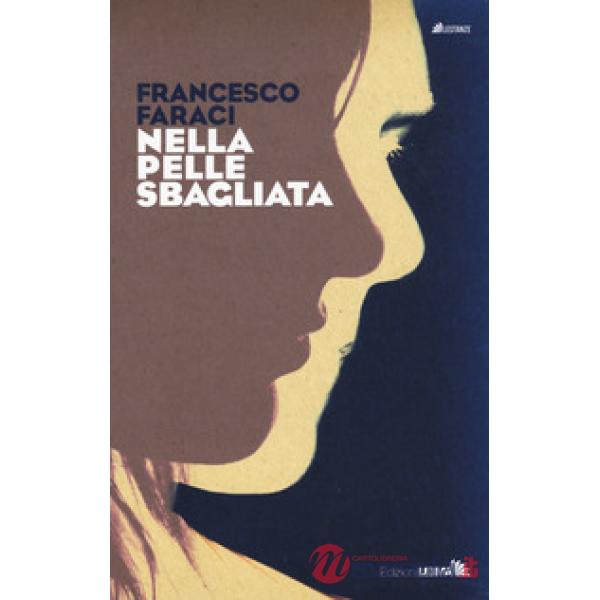 Nella pelle sbagliata