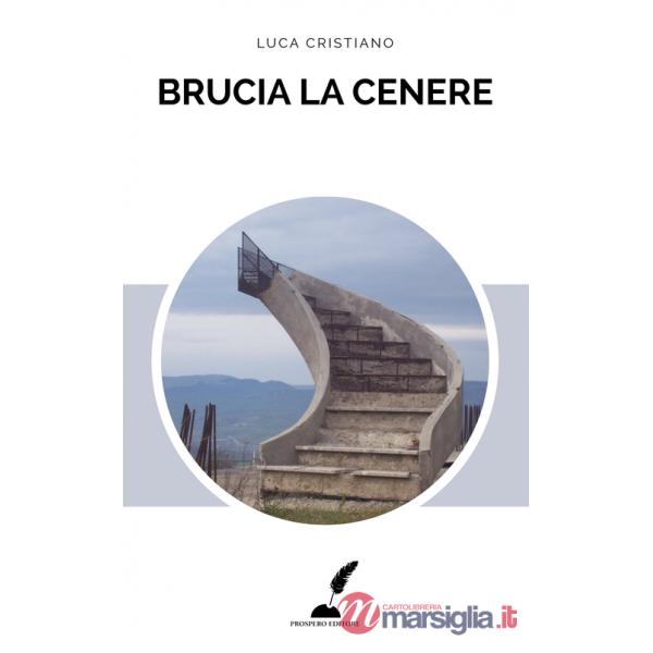 Brucia la cenere