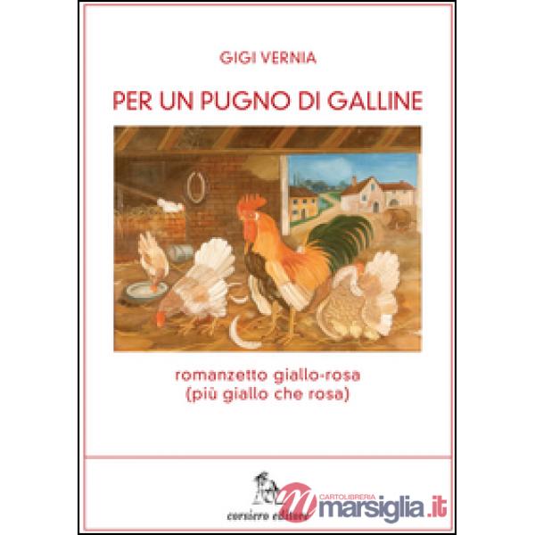 Per un pugno di galline