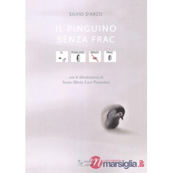 Pinguino senza frac. In CAA (Comunicazione Aumentativa Alternativa) (Il)