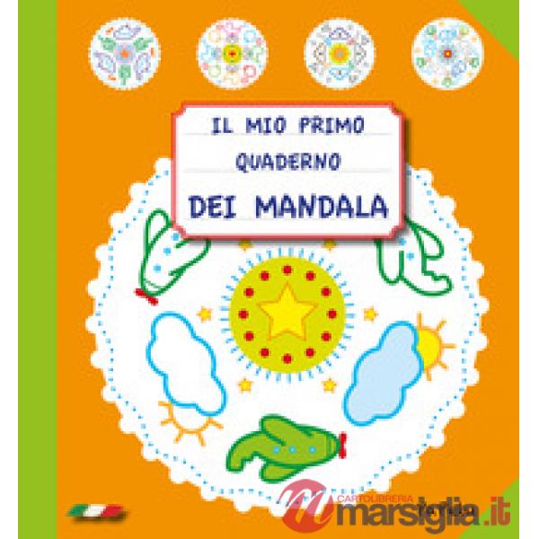 Il mio primo quaderno dei mandala