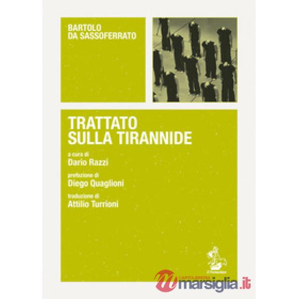 Trattato sulla tirannide. Testo latino a fronte