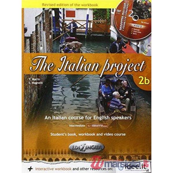 THE ITALIAN PROJECT 2B STUDENT'S BOOK & WORKBOOK + DVD VIDEO + CD AU