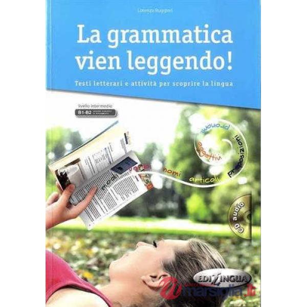La grammatica vien leggendo